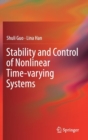 Stability and Control of Nonlinear Time-varying Systems - Book