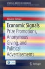 Economic Signals : Prize Promotions, Anonymous Giving, and Political Advertisements - Book
