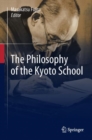 The Philosophy of the Kyoto School - Book