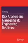 Risk Analysis and Management: Engineering Resilience - Book