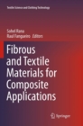 Fibrous and Textile Materials for Composite Applications - Book