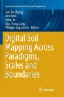 Digital Soil Mapping Across Paradigms, Scales and Boundaries - Book