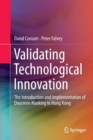 Validating Technological Innovation : The Introduction and Implementation of Onscreen Marking in Hong Kong - Book