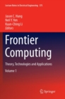 Frontier Computing : Theory, Technologies and Applications - Book