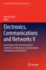 Electronics, Communications and Networks V : Proceedings of the 5th International Conference on Electronics, Communications and Networks (CECNet 2015) - Book