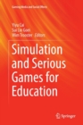 Simulation and Serious Games for Education - Book