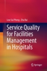 Service Quality for Facilities Management in Hospitals - Book