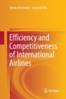 Efficiency and Competitiveness of International Airlines - Book