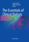 The Essentials of Clinical Dialysis - Book