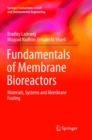 Fundamentals of Membrane Bioreactors : Materials, Systems and Membrane Fouling - Book