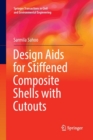 Design Aids for Stiffened Composite Shells with Cutouts - Book