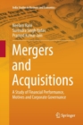 Mergers and Acquisitions : A Study of Financial Performance, Motives and Corporate Governance - Book
