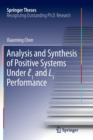 Analysis and Synthesis of Positive Systems Under l1 and L1 Performance - Book