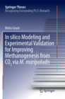 In silico Modeling and Experimental Validation for Improving Methanogenesis from CO2 via M. maripaludis - Book