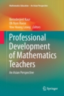 Professional Development of Mathematics Teachers : An Asian Perspective - Book
