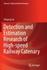 Detection and Estimation Research of High-speed Railway Catenary - Book