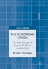 The European Union : On the Verge of Global Political Leadership - Book