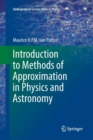 Introduction to Methods of Approximation in Physics and Astronomy - Book