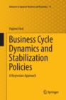 Business Cycle Dynamics and Stabilization Policies : A Keynesian Approach - Book