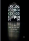 Civil Disobedience in Islam : A Contemporary Debate - Book