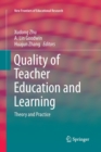 Quality of Teacher Education and Learning : Theory and Practice - Book