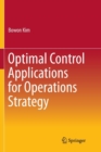 Optimal Control Applications for Operations Strategy - Book