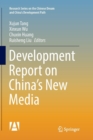 Development Report on China's New Media - Book