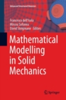 Mathematical Modelling in Solid Mechanics - Book