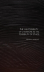 The (Im)Possibility of Literature as the Possibility of Ethics - Book