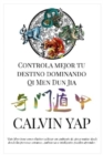 Controla Mejor Tu Destino Dominando Qi Men Dun Jia : Qi Men Dun Jia - Book