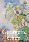 The Artist Speaks : Georgette Chen - Book