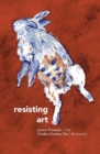 Resisting Art - Book