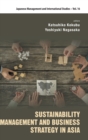Sustainability Management And Business Strategy In Asia - Book