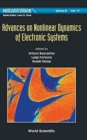 Advances On Nonlinear Dynamics Of Electronic Systems - Book