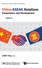 China-asean Relations: Cooperation And Development (Volume 2) - Book