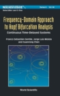 Frequency-domain Approach To Hopf Bifurcation Analysis: Continuous Time-delayed Systems - Book