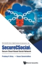 Securecsocial: Secure Cloud-based Social Network - Book