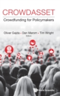 Crowdasset: Crowdfunding For Policymakers - Book