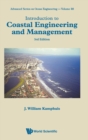 Introduction To Coastal Engineering And Management (Third Edition) - Book