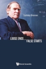 Loose Ends...false Starts - Book