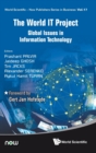 World It Project, The: Global Issues In Information Technology - Book