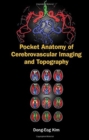 Pocket Anatomy Of Cerebrovascular Imaging And Topography - Book