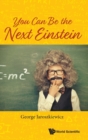 You Can Be The Next Einstein - Book