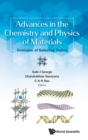 Advances In The Chemistry And Physics Of Materials: Overview Of Selected Topics - Book