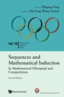 Sequences And Mathematical Induction:in Mathematical Olympiad And Competitions (2nd Edition) - Book