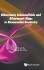 Biharmonic Submanifolds And Biharmonic Maps In Riemannian Geometry - Book