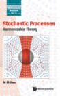 Stochastic Processes: Harmonizable Theory - Book