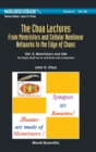 Chua Lectures, The: From Memristors And Cellular Nonlinear Networks To The Edge Of Chaos - Volume Ii. Memristors And Cnn: The Right Stuff For Ai And Brain-like Computers - Book