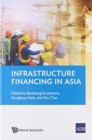 Infrastructure Financing In Asia - Book
