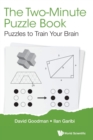 Two-minute Puzzle Book, The: Puzzles To Train Your Brain - Book